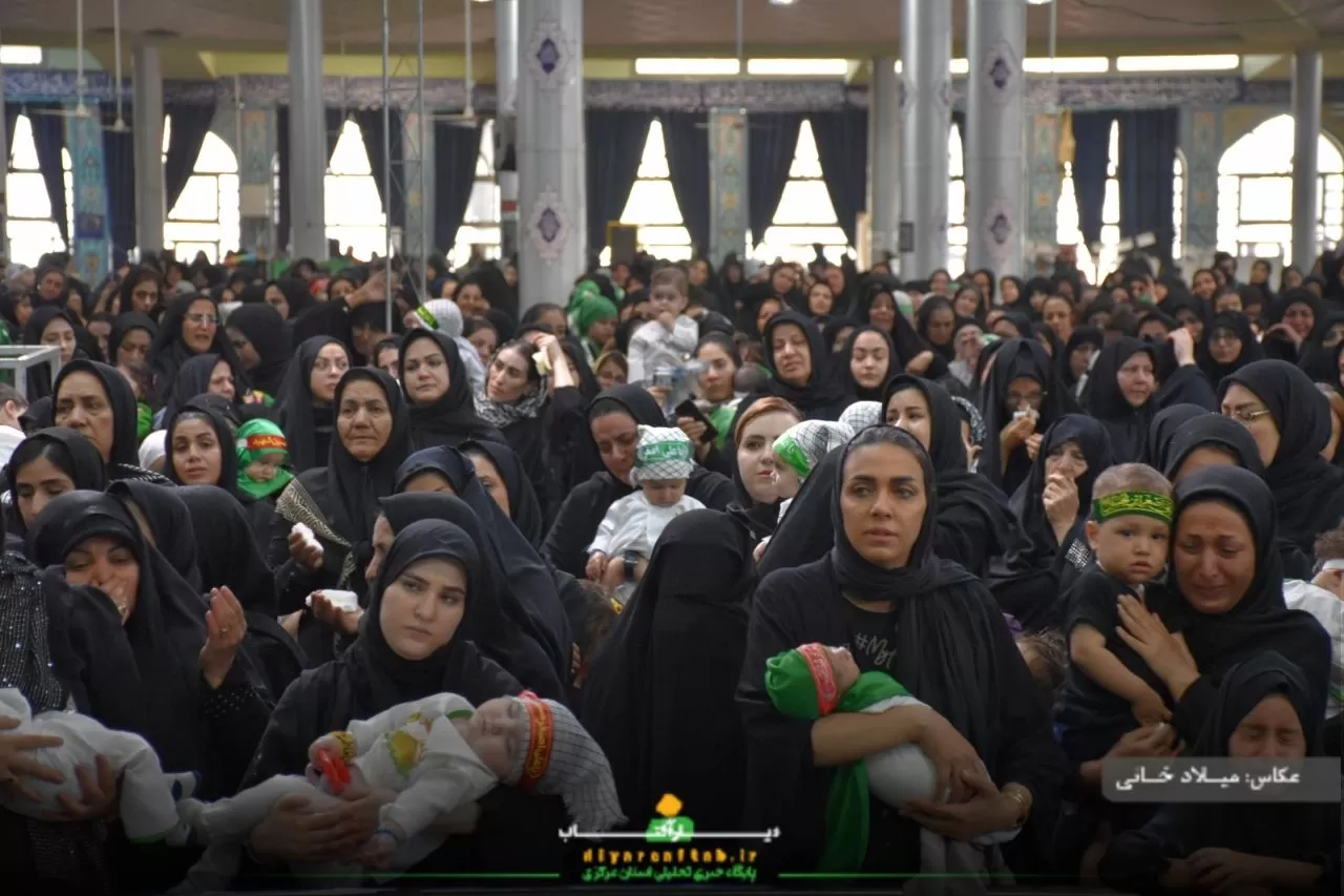 همایش بزرگ شیرخوارگان حسینی در اراک