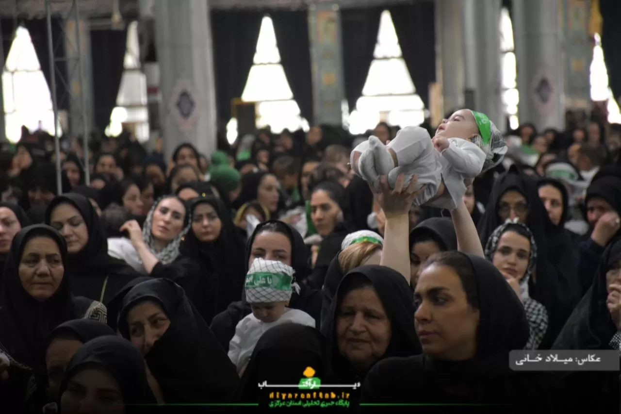 همایش بزرگ شیرخوارگان حسینی در اراک